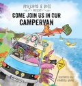 Cover: Come Join Us In Our Campervan - Phillippa & Rose Presents