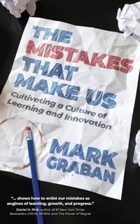 Abbildung von: Mistakes That Make Us - Distributed By Ingram Spark