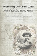Cover: Mothering Outside the Lines: - Demeter Press