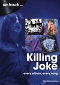 Cover: Killing Joke on track - Sonicbond Publishing