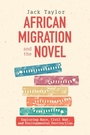 Cover: African Migration and the Novel - Boydell & Brewer