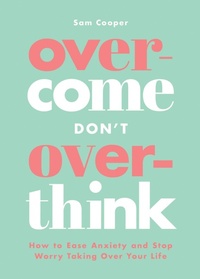 Enlarge image Cover: Overcome Don't Overthink - Vie