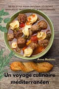 Cover: Un voyage culinaire mediterraneen - Aurosory ltd
