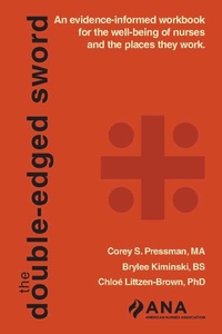 Abbildung von: The Double-Edged Sword - Nursesbooks