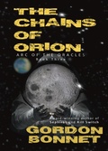 Cover: The Chains of Orion (Arc of the Oracles, #3) - Little Bustard Books