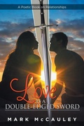 Cover: Love Is a Double-Edged Sword - Great Writers Media, LLC
