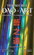 Cover: The Secret Dao of Art - New Scholar Press