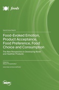 Cover: Food-Evoked Emotion, Product Acceptance, Food Preference, Food Choice and Consumption - MDPI AG