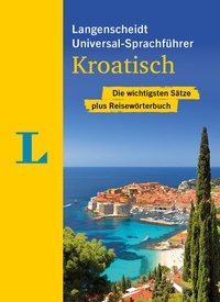 Abbildung von: Langenscheidt Universal-Sprachführer Kroatisch - PONS Langenscheidt