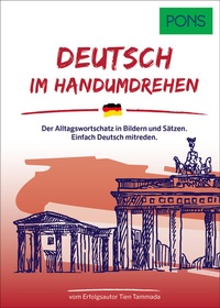 Abbildung von: PONS Deutsch Im Handumdrehen - PONS Langenscheidt