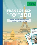Cover: PONS Franz&ouml;sisch von 0 auf 500 - PONS Langenscheidt