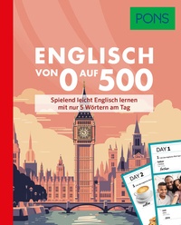Abbildung von: PONS Englisch von 0 auf 500 - PONS Langenscheidt