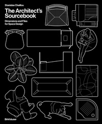 Abbildung von: The Architect's Sourcebook - Birkhäuser