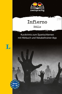 Abbildung von: Langenscheidt Krimi zweisprachig Spanisch - Infierno - Hölle (A1/A2) - PONS Langenscheidt