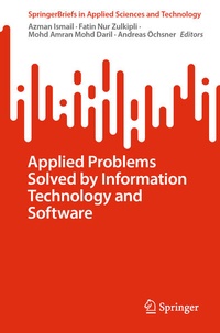Enlarge image Cover: Applied Problems Solved by Information Technology and Software - Springer
