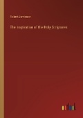 Cover: The Inspiration of the Holy Scriptures - Outlook Verlag
