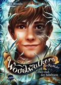 Cover: Woodwalkers - Die R&uuml;ckkehr (Staffel 2, Band 4). Der Club der Fabeltiere - Arena