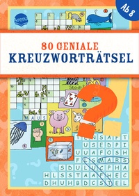 Abbildung von: 80 geniale Kreuzworträtsel - Arena