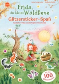 Cover: Frida, die kleine Waldhexe. Glitzersticker-Spa&szlig;. Gestalte Fridas zauberhaften Hexenwald - Arena