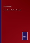 Cover: A Treatise on Political Economy - Salzwasser Verlag
