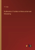 Cover: Rudimentary Treatise on Mensuration and Measuring - Outlook Verlag