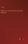 Cover: Rudimentary Treatise on Mensuration and Measuring - Outlook Verlag