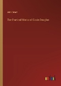 Cover: The Poetical Works of Gavin Douglas - Outlook Verlag
