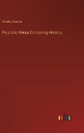 Cover: Prophetic Voices Concerning America - Outlook Verlag