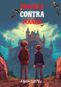 Abbildung von: Let your child learn Spanish with 'Dracula Contra Manah' - tredition