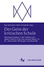 Cover: Der Geist der kritischen Schule - J.B. Metzler
