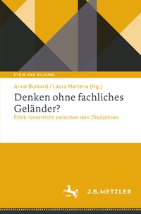 Abbildung von: Denken ohne fachliches Geländer? - J.B. Metzler