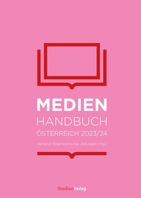 Abbildung von: Medienhandbuch Österreich 2023/24 - Studien Verlag