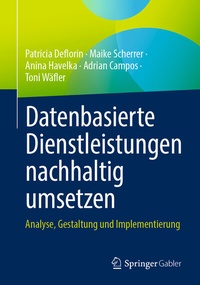 Abbildung von: Datenbasierte Dienstleistungen nachhaltig umsetzen - Springer Gabler