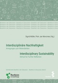 Cover: Interdisziplin&auml;re Nachhaltigkeit/Interdisciplinary Sustainability - Facultas