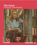 Cover: Tilly Keiser - Schwabe Verlagsgruppe AG Schwabe Verlag
