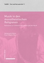 Cover: Musik in den monotheistischen Religionen - Schwabe Verlagsgruppe AG Schwabe Verlag