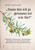 Cover: "Dann bin ich ja genauso tot wie Sie!" - Alibri