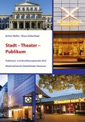 Cover: Stadt - Theater - Publikum - B & S Siebenhaar Verlag OHG