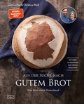 Bild: Auf der Suche nach gutem Brot - ZS Verlag