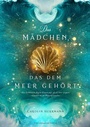 Cover: Das Mädchen, das dem Meer gehört - Drachenmond Verlag