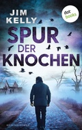 Cover: Spur der Knochen - dotbooks