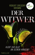 Cover: Der Witwer - Klebt ihr Blut an deinen H&auml;nden? - dotbooks