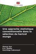 Cover: Une approche statistique conventionnelle dans la selection du haricot mungo - Editions Notre Savoir