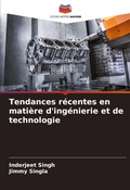 Cover: Tendances recentes en matiere d'ingenierie et de technologie - Editions Notre Savoir