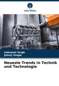 Cover: Neueste Trends in Technik und Technologie - Verlag Unser Wissen