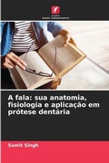 Cover: A fala - Edicoes Nosso Conhecimento