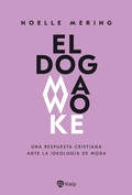 Cover: El dogma woke - Ediciones Rialp, S.A.
