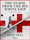 Cover: The Nurse from the Big White Ship - Saga Egmont