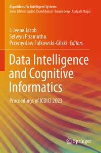 Enlarge image Cover: Data Intelligence and Cognitive Informatics - Springer