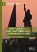 Cover: Islamist Populism in Turkey and Indonesia: A Comparative Analysis - Palgrave Macmillan